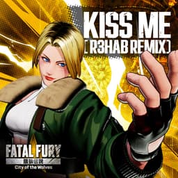 Kiss Me - R3HAB Remix Artwork